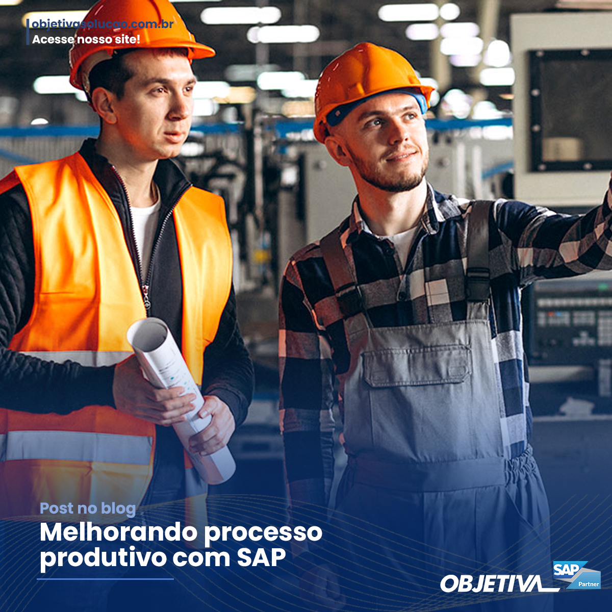 objetiva solução processo produtivo com SAP