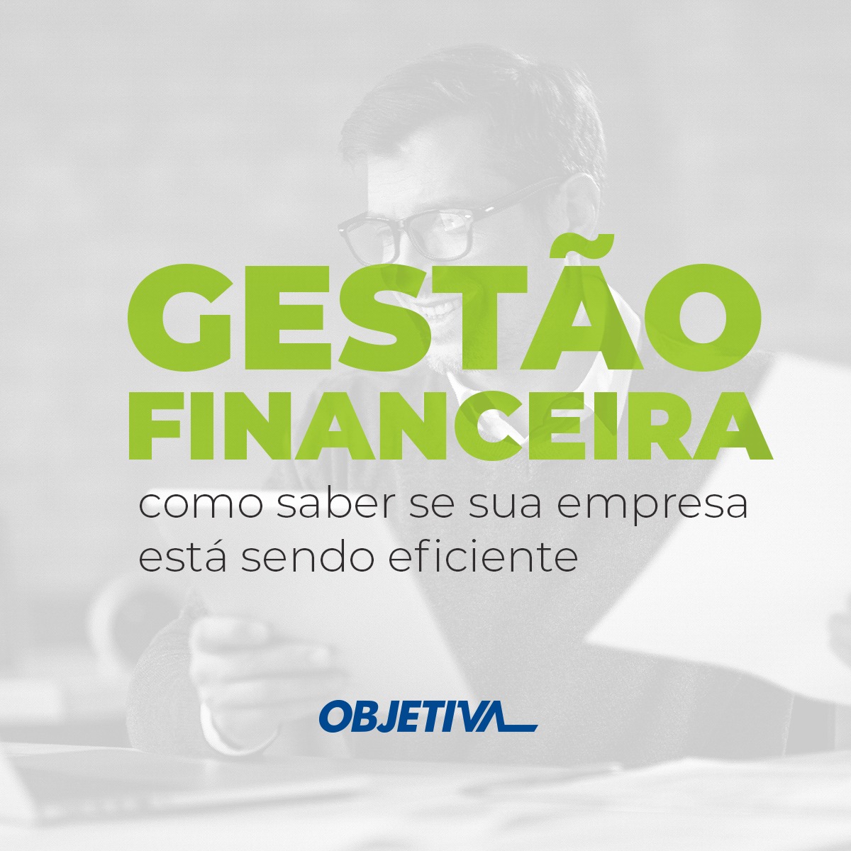WhatsApp Image 2023-07-03 at 16.31.29 objetiva solução empresa eficiente com gestão financeira avançada