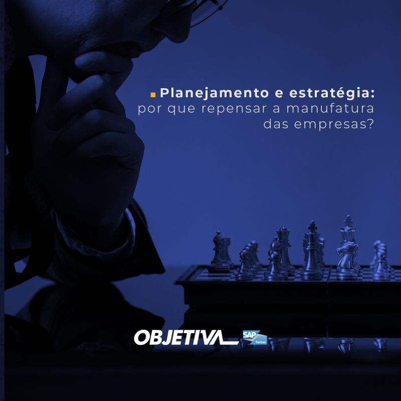 objetiva solução manufatura das empresas