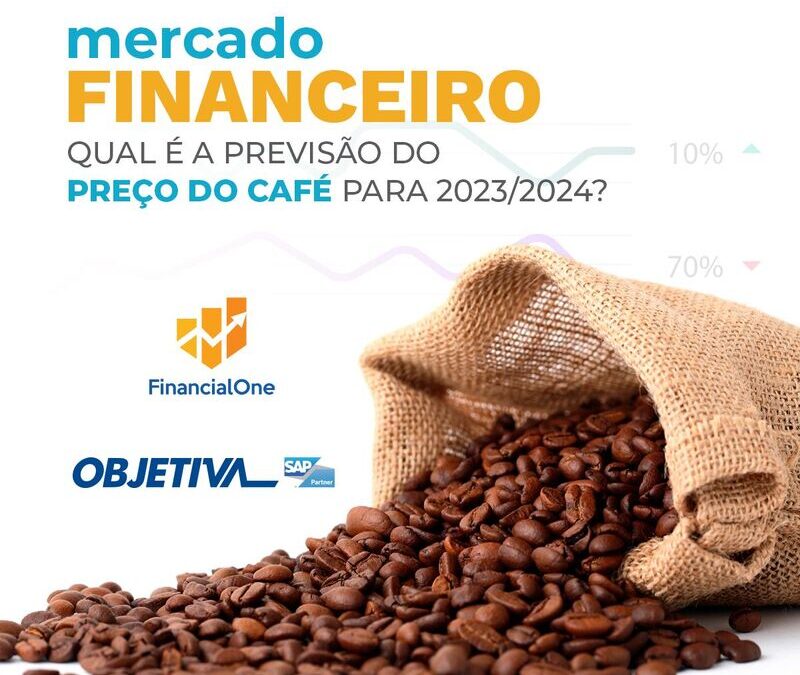 Qual é a previsão do preço do café para 2023/2024?