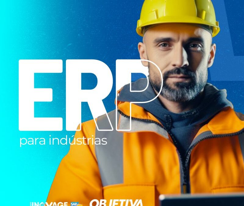 ERP para Indústrias: O que é e como escolher o melhor para sua indústria