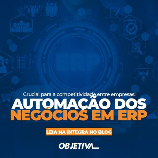 objetiva solução automação dos negócios em ERP