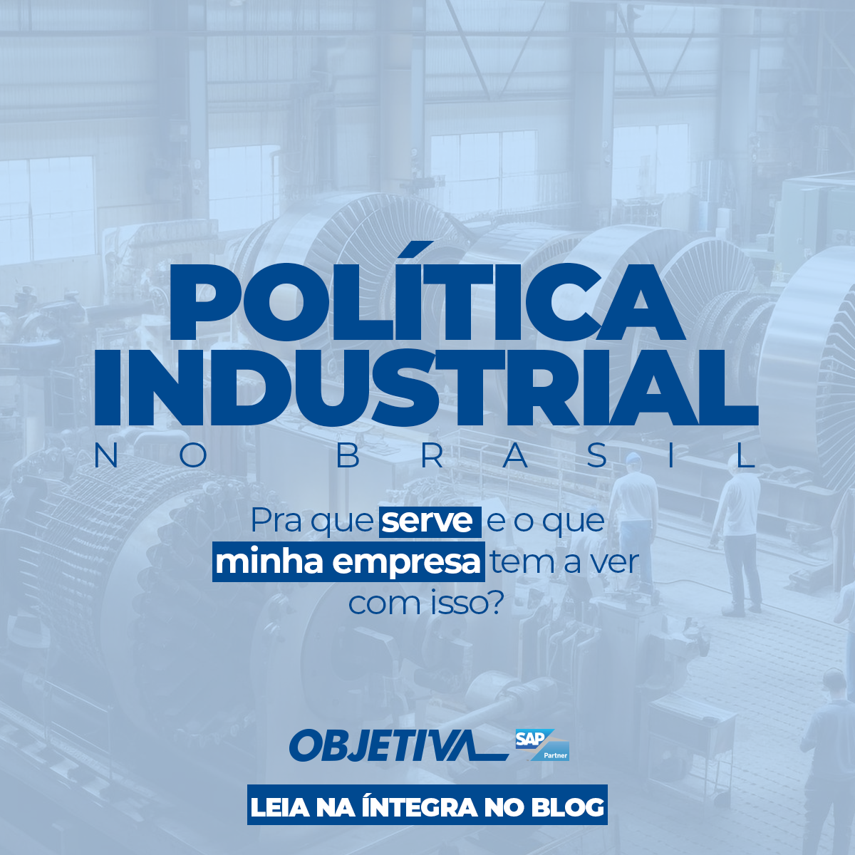 objetiva solução política industrial no Brasil