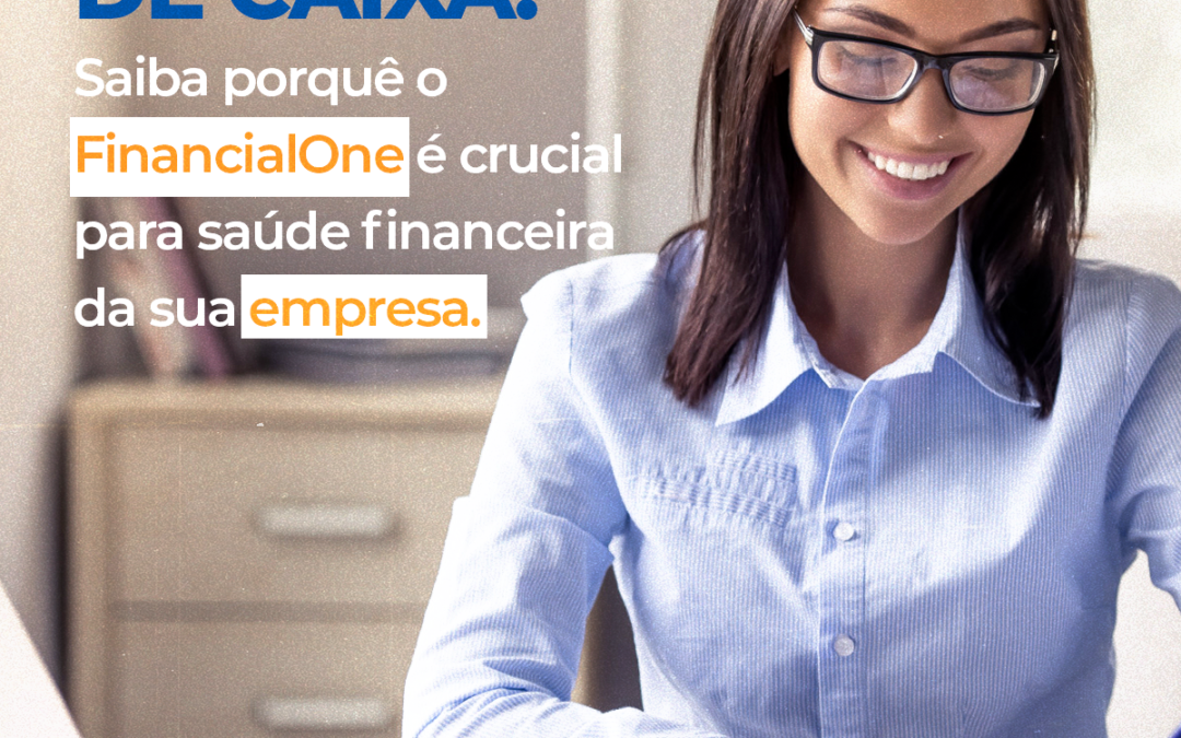 Gestão de Caixa e Tesouraria: Pilares Fundamentais para a Saúde Financeira Empresarial